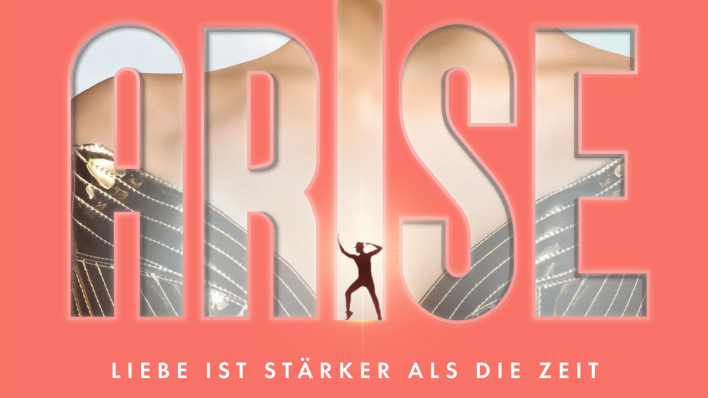 Arise Bild: Promo Arise Bild: Promo