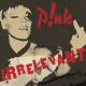 P!NK – Irrelevant (Quelle: RCA Records Label)