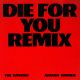 THE WEEKND & ARIANA GRANDE – Die For You (Remix) (Quelle: Universal Republic Records)