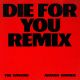 THE WEEKND & ARIANA GRANDE – Die For You (Remix) (Quelle: Universal Republic Records) THE WEEKND & ARIANA GRANDE – Die For You (Remix) (Quelle: Universal Republic Records)