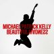 MICHAEL PATRICK KELLY – Beautiful Madness (Quelle: Columbia)