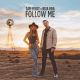 SAM FELDT X RITA ORA – Follow Me (Quelle: RCA Records Label) SAM FELDT X RITA ORA – Follow Me (Quelle: RCA Records Label)